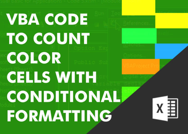 excelsirji-vba-code-to-count-color-cells-with-conditional-formatting