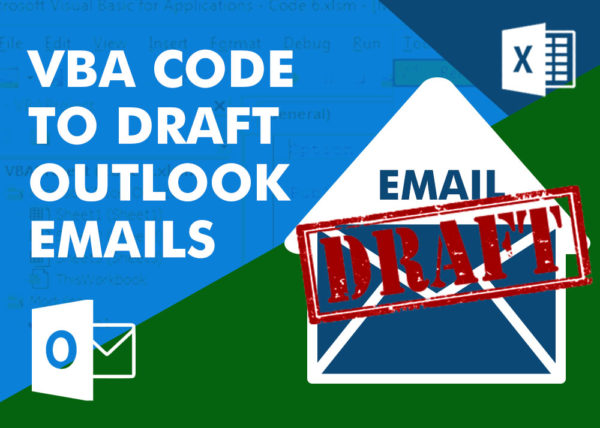 VBA Code To Send Outlook Emails | Best Excel Tutorial | 2024