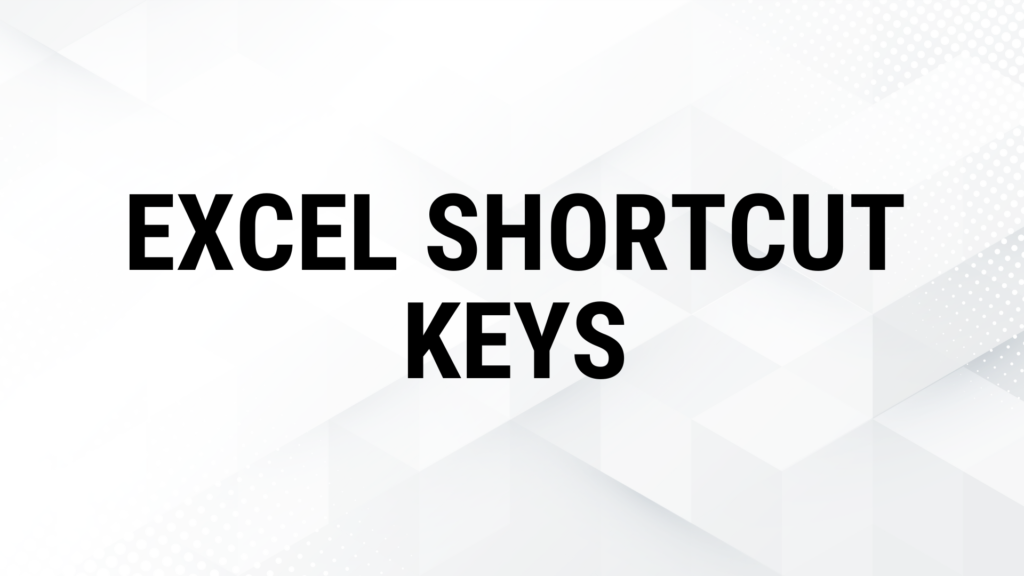 100 Excel Shortcut Keys You Should Know 2023