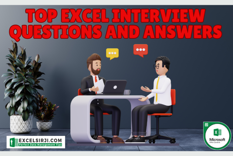 Top Excel Interview Questions and Answers – Quick and Easy