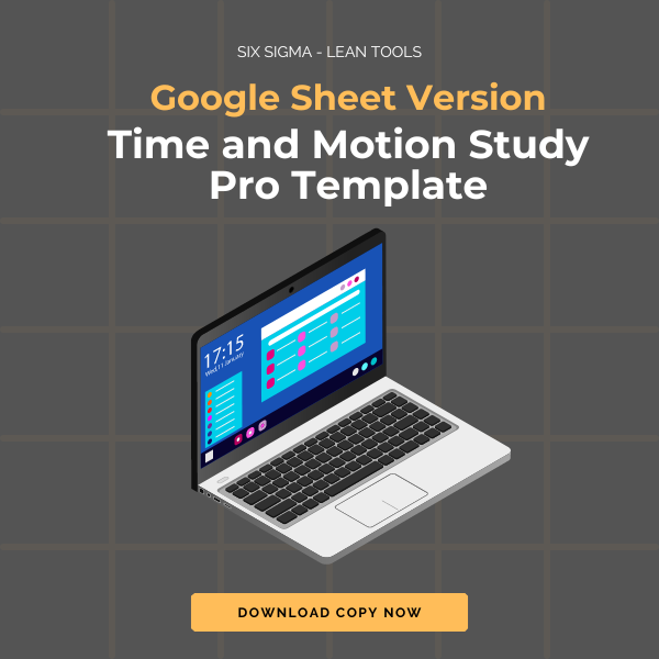 Google Sheet Version Time and Motion Study Pro Template