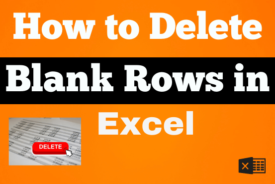 Delete Blank Rows in Excel