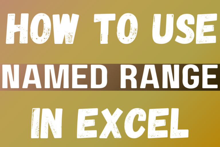 Excel named range – how to define and use names in Excel