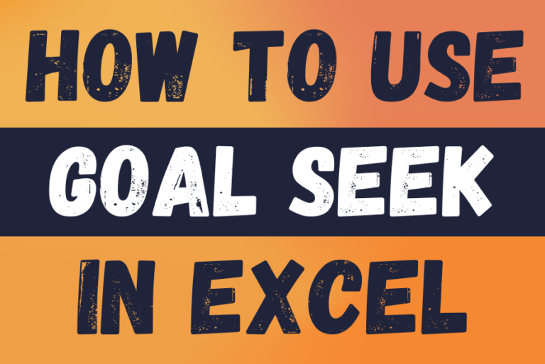 How to use Goal Seek in Excel for What-If analysis