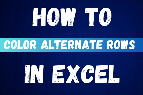 How to color alternate rows in Excel: highlight every other row