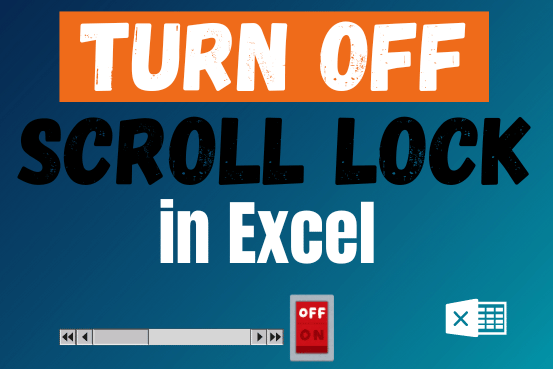 ExcelSirJi | Turn Off Scroll Lock In Excel - 4 Easiest And Quick Ways