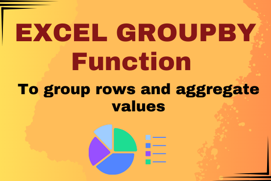 Excel Groupby Function